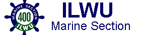 ILWU Local 400 Marine Section